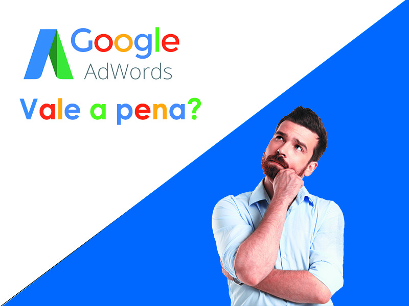 Porque devo investir no Google Adwords?
